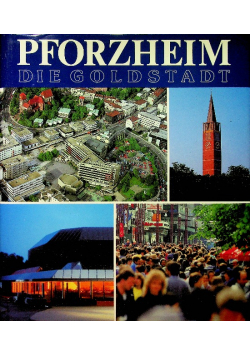 Pforzheim die Goldstadt
