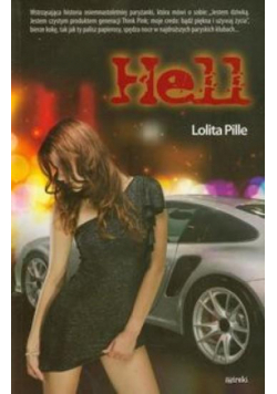 Hell - Lolita Pille