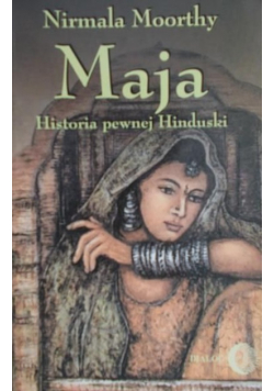 Maja Historia pewnej hinduski