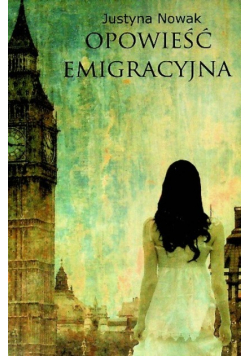 Opowieść emigracyjna