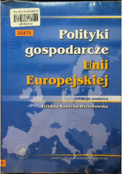 Polityki gospodarcze Unii Europejskiej