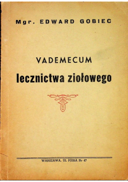 Vademecum lecznictwa ziołowego
