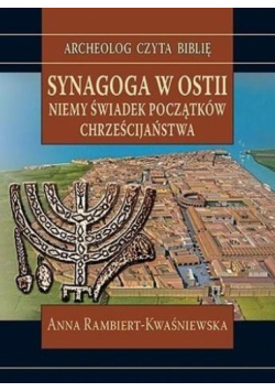 Synagoga w Ostii. Niemy świadek początków...