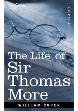 The Life of Sir Thomas More