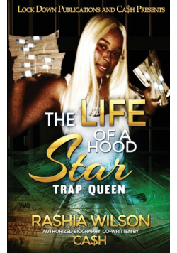 The Life of a Hood Star