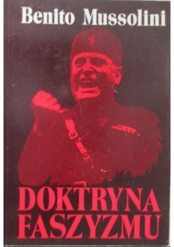 Doktryna faszyzmu reprint z 1935 r