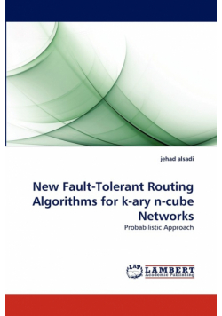 New Fault-Tolerant Routing Algorithms for k-ary n-cube Networks