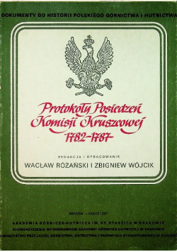 Protokoły Posiedzeń Komisji Kruszcowej 1782 1787
