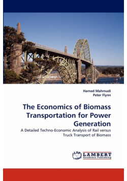The Economics of Biomass Transportation for Power Generation