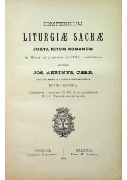 Compendium Liturgiae Sacrae juxta Ritum Romanum 1912 r.