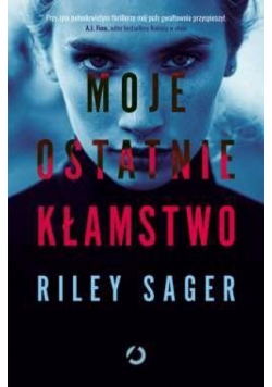 Moje ostatnie kłamstwo