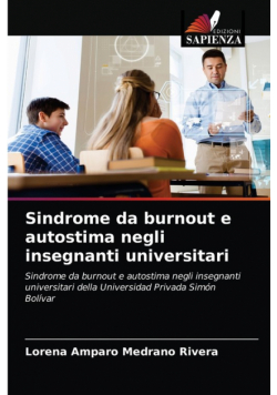 Sindrome da burnout e autostima negli insegnanti universitari