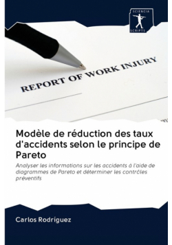 Modèle de réduction des taux d'accidents selon le principe de Pareto