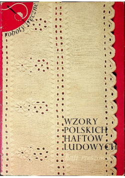 Wzory Polskich haftów ludowych haft rzeszowski