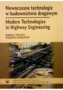 Nowoczesne technologie w budownictwie drogowym