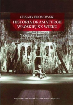 Historia dramaturgii włoskiej XX wieku