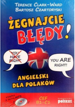 Żegnajcie błędy! Angielski dla Polaków