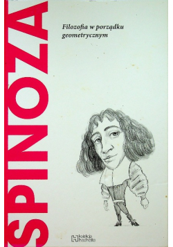 Spinoza filozofia w porządku geometrycznym