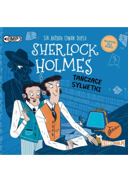 Klasyka dla dzieci Tom 24 Sherlock Holmes Tańczące sylwetki