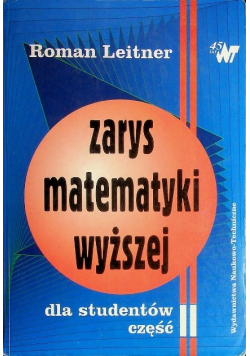Zarys matematyki wyższej dla studentów część 2