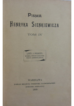 Pisma Henryka Sienkiewicza Tom IV 1899 r.