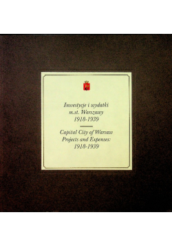 Inwestycje i wydatki Warszawy 1918 1939