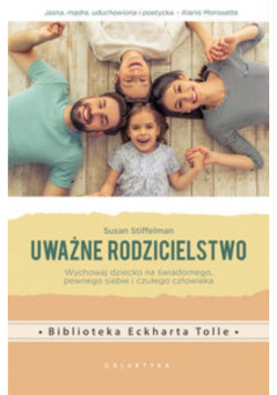 Uważne rodzicielstwo