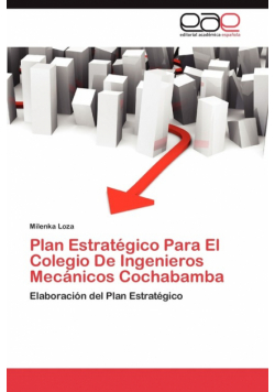 Plan Estrategico Para El Colegio de Ingenieros Mecanicos Cochabamba