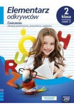 Elementarz odkrywców 2 Ćwiczenia cz.3 NE