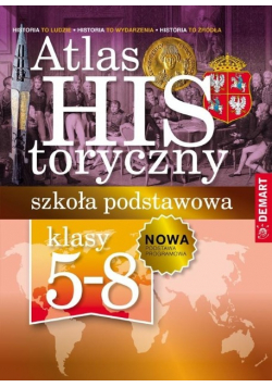 Atlas historyczny. Szkoła podstawowa 5-8