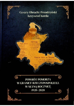 Powrót pomorza w granice Rzeczypospolitej W setną roczicę 1920 - 2020