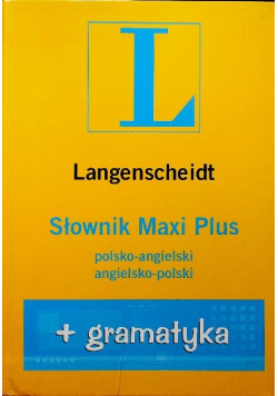 Langenscheidt Słownik Maxi Plus polsko angielski angielsko polski