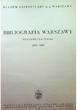 Bibliografia Warszawy Wydawnictwa ciągłe 1919 1928