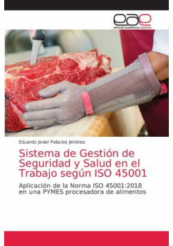 Sistema de Gestión de Seguridad y Salud en el Trabajo según ISO 45001