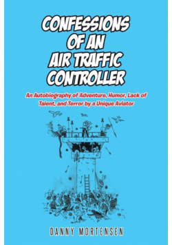 Confessions of an Air Traffic Controller