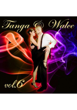 Tanga i walce vol. 6 CD