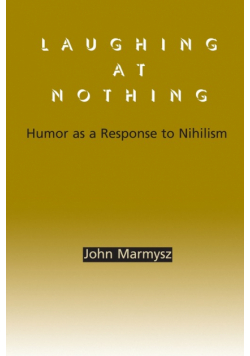 Laughing at Nothing
