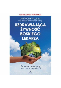 Uzdrawiająca żywność boskiego lekarza