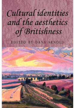 Cultural identities and the aesthetics of Britishness