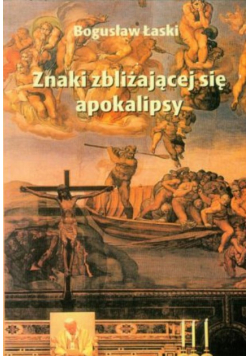 Znaki zbliżającej się apokalipsy