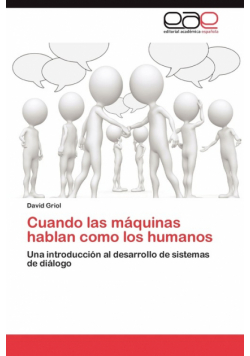 Cuando Las Maquinas Hablan Como Los Humanos