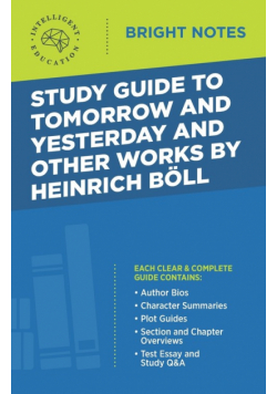 Study Guide to Tomorrow and Yesterday and Other Works by Heinrich Böll