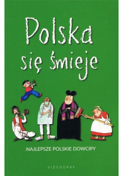 Polska się śmieje  Najlepsze polskie dowcipy