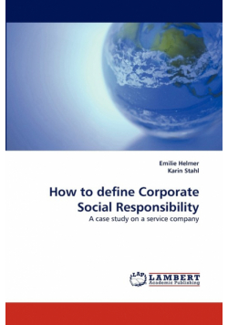 How to Define Corporate Social Responsibility