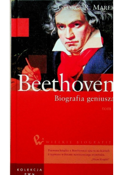 Beethoven Biografia geniusza tom 1