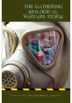 The Gathering Biological Warfare Storm