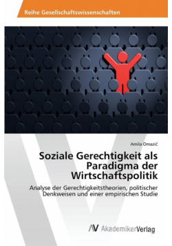 Soziale Gerechtigkeit als Paradigma der Wirtschaftspolitik