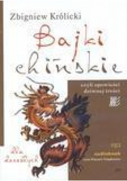 Bajki chińskie czyli opowieści ... Audiobook
