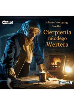 Cierpienia młodego Wertera audiobook