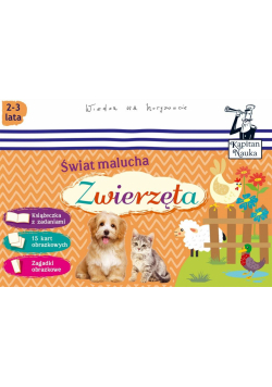 Kapitan Nauka. Świat malucha. Zwierzęta